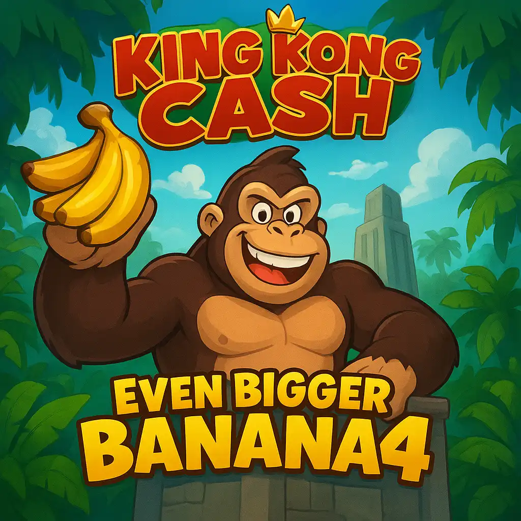 King Kong Cash Even Bigger Bananas 4 slot game cover art